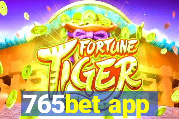 765bet app